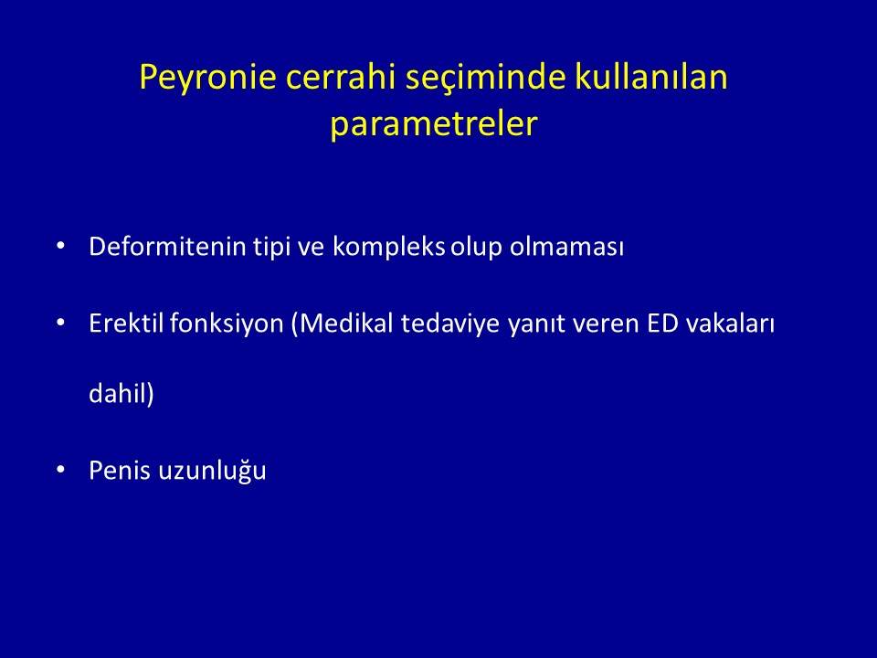 Peyronie Rekonstrüksiyon ve Penil Protez Teknikleri