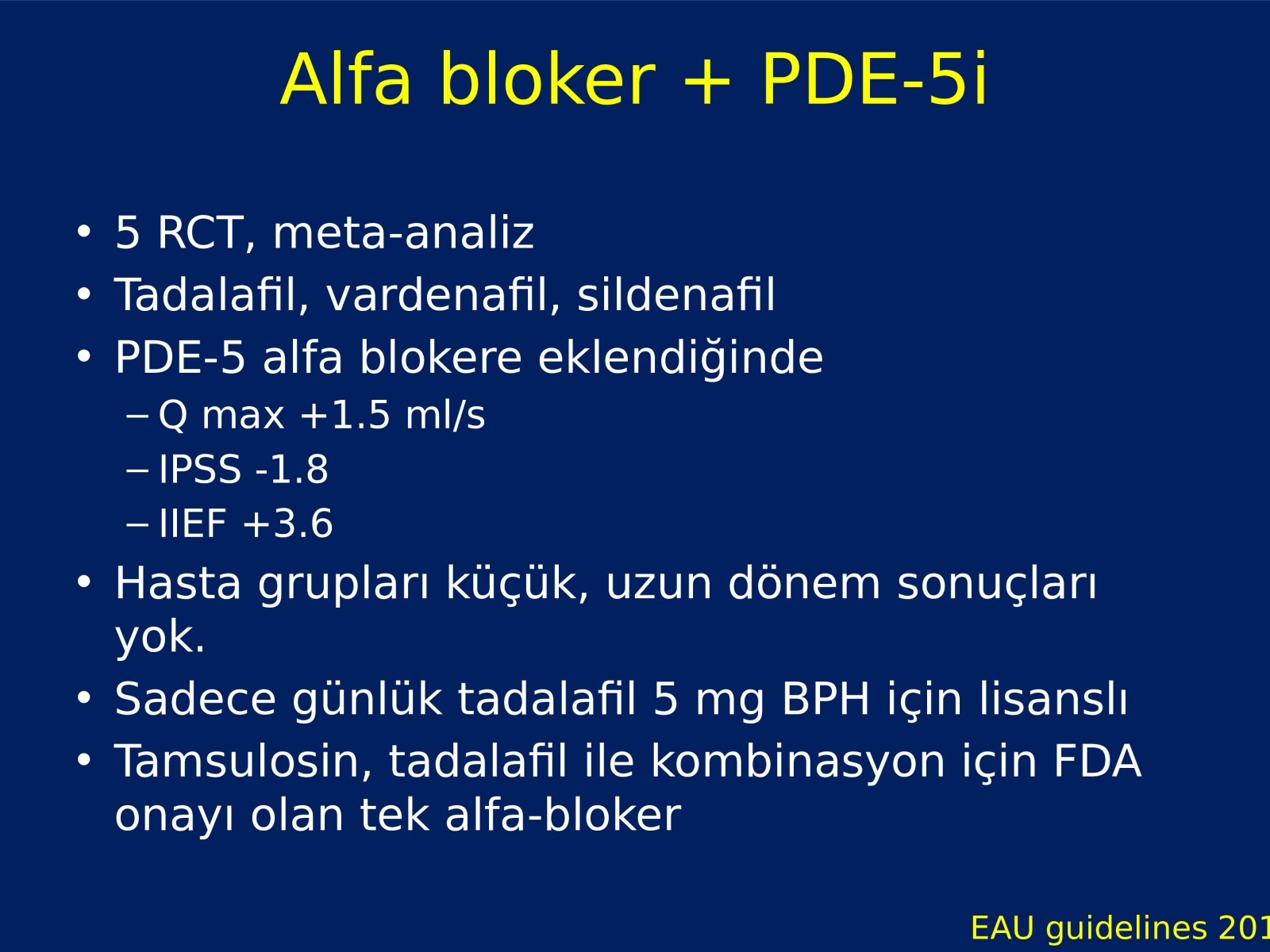 BPH Medikal Tedavisi ve Androlojik Cerrahi